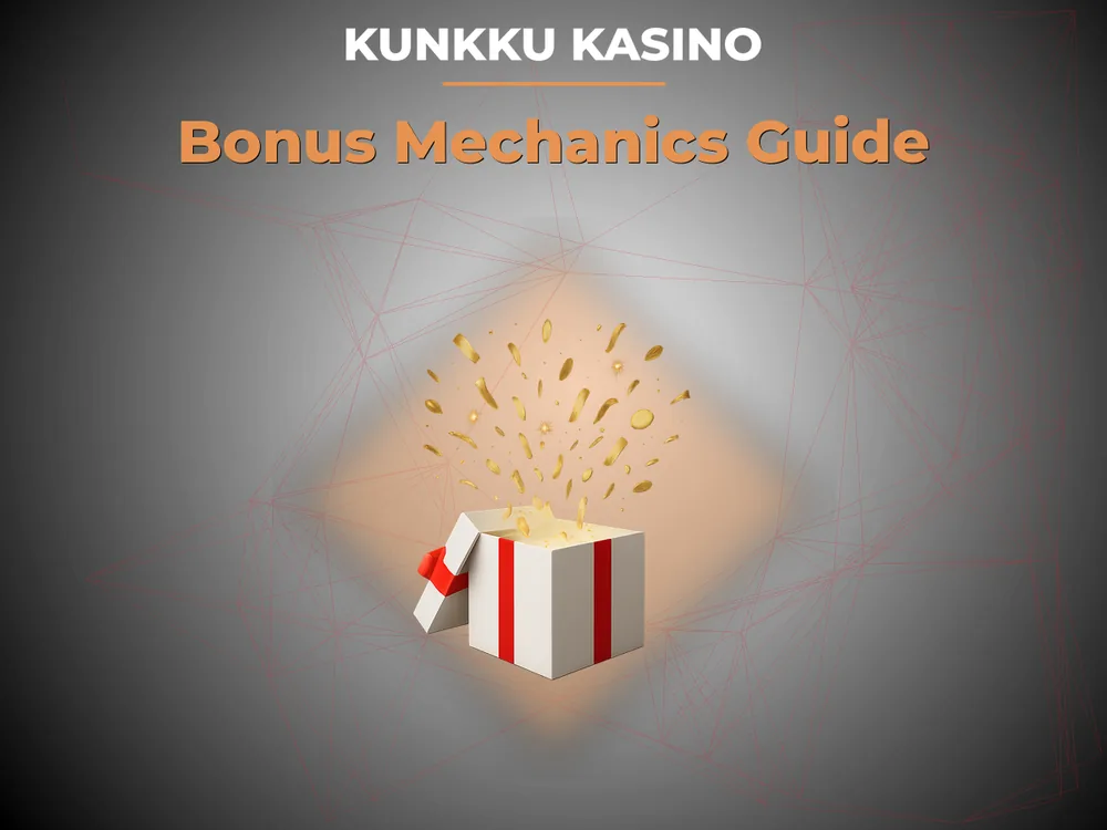 kunkku kasino - Bonus Mechanics Guide