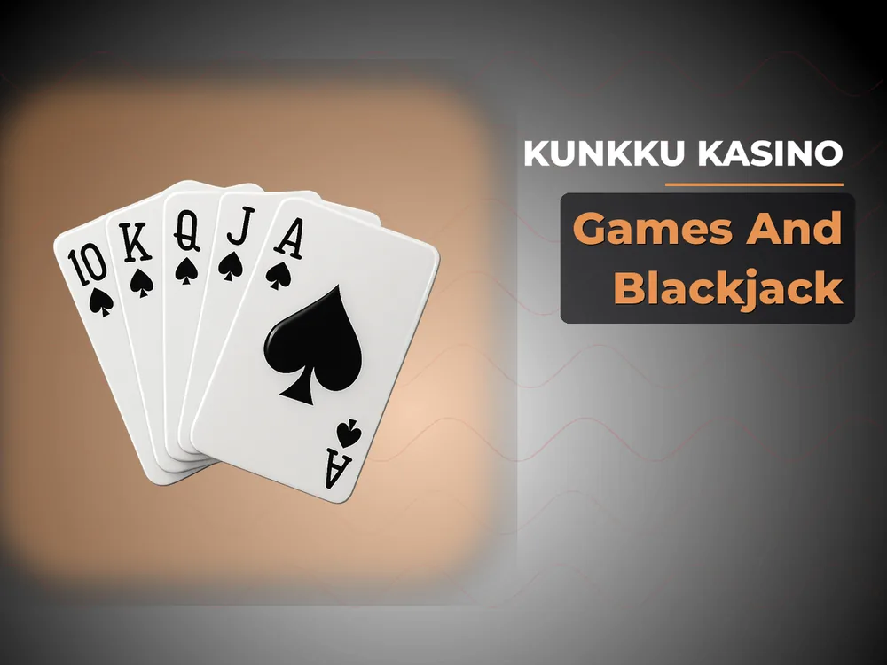 kunkku kasino - Games And Blackjack